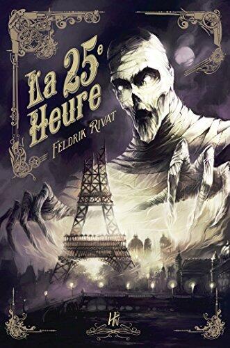 Première Enquête: La 25e Heure, T1