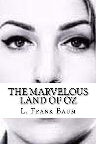 The Marvelous Land of Oz