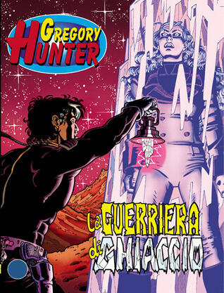 Gregory Hunter n. 2: La guerriera di ghiaccio