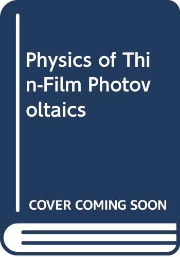 Physics of Thin-Film Photovoltaics
