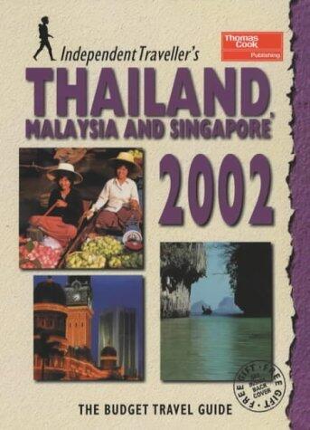 Thailand, Malaysia & Singapore 2002