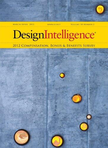 DesignIntelligence 2012 Compensation, Bonus & Benefits Survey