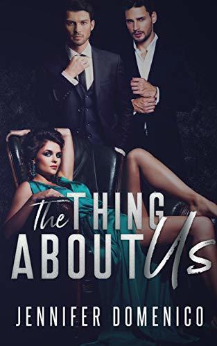 The Thing About Us