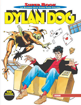 Dylan Dog Super Book n. 21: Sogni