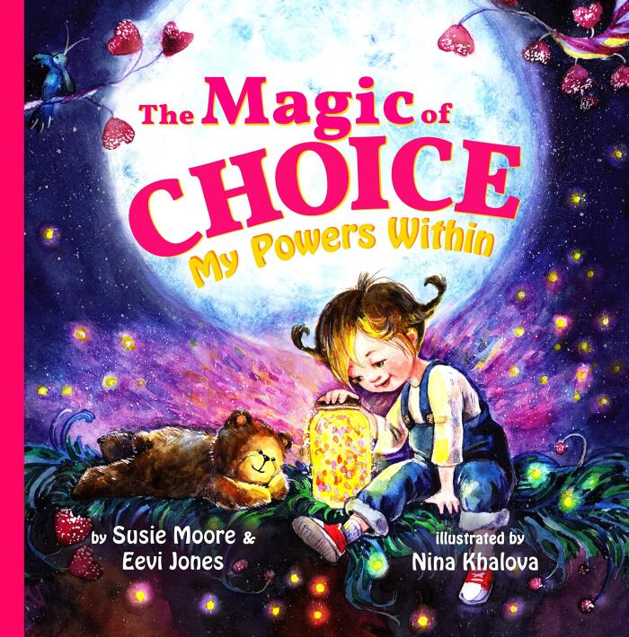 The Magic of Choice: My Powers Within