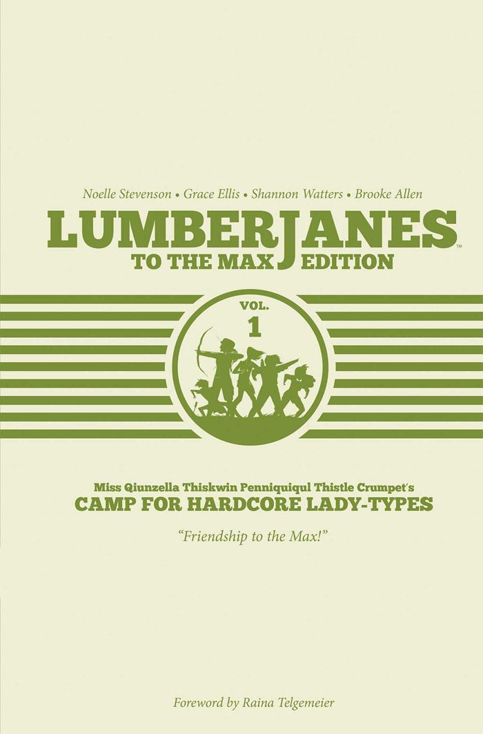 Lumberjanes: To the Max Edition, Vol. 1