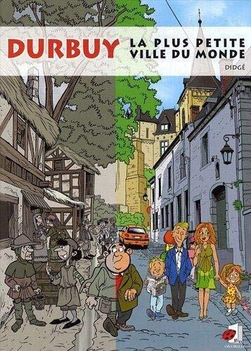 DURBUY - LA PLUS PETITE VILLE DU MONDE