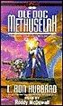 Ole Doc Methuselah: The Intergalactic Adventures of the Soldier of Light