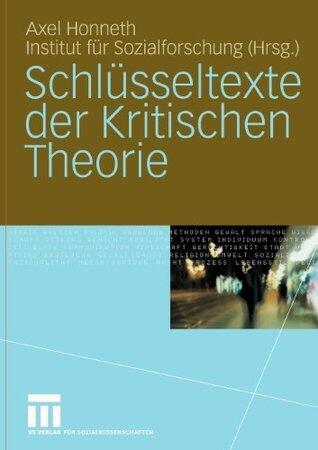 Schlüsseltexte der Kritischen Theorie