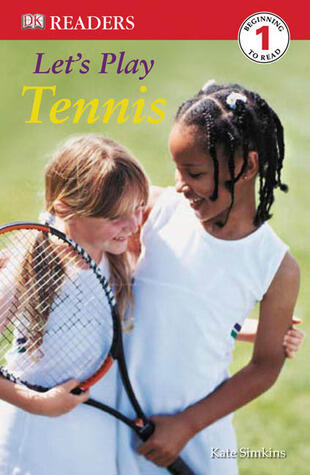 DK Readers: Let's Play Tennis