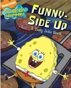Funny Side Up: A Tasty Joke Book