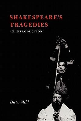Shakespeare's Tragedies: An Introduction