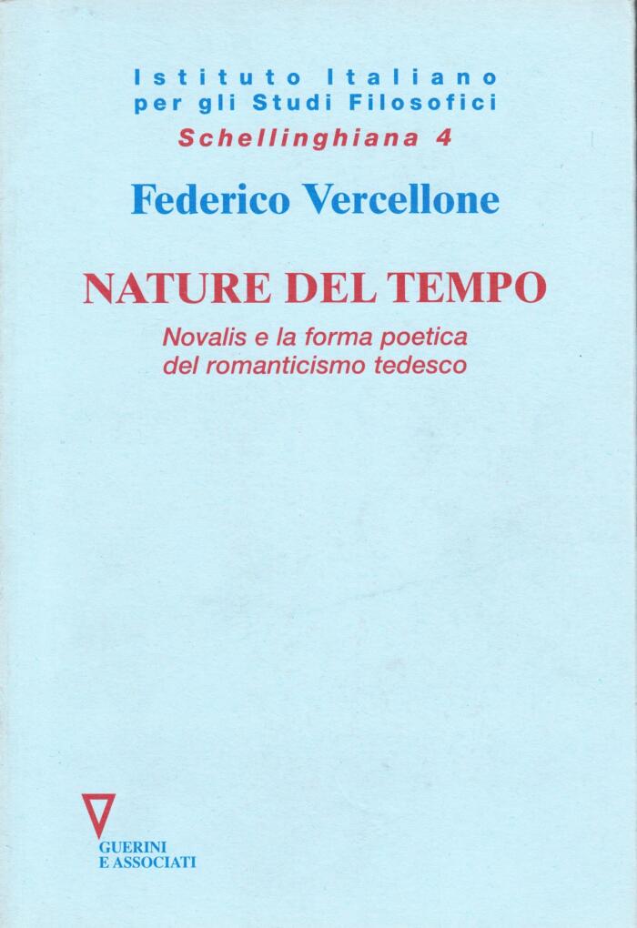 Nature del tempo: Novalis e la forma poetica del romanticismo tedesco