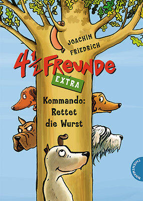 4 1/2 Freunde EXTRA - Kommando: Rettet die Wurst
