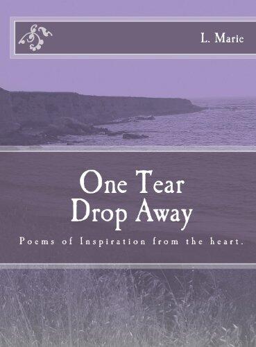 One Tear Drop Away