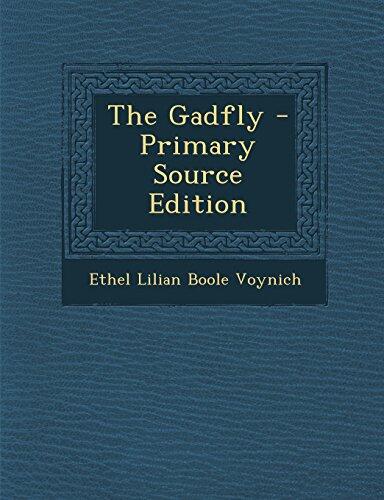 The Gadfly - Primary Source Edition