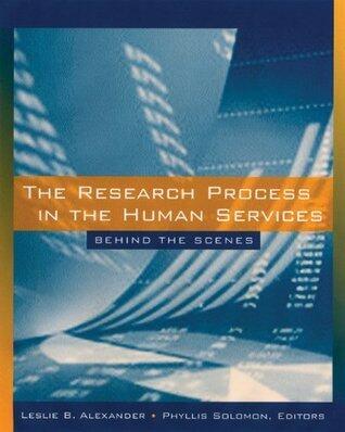 The Research Process in the Human Services: Behind the Scenes + InfoTrac College Edition