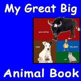 My Great Big Animal Book