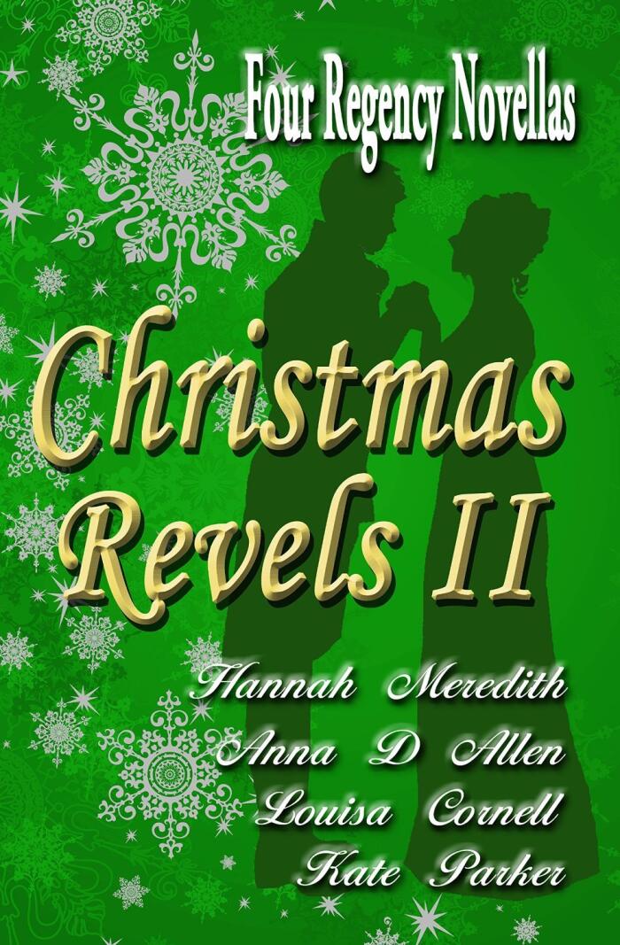 Christmas Revels II: Four Regency Novellas