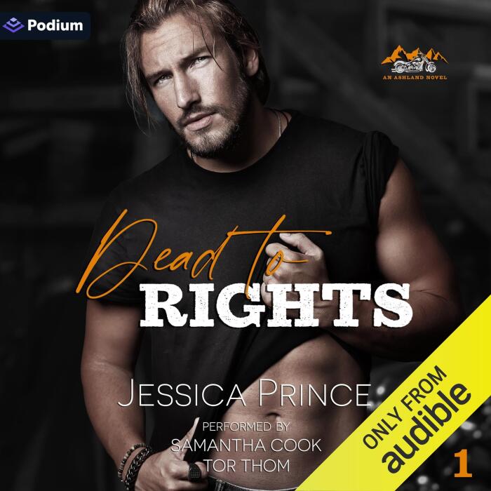 Dead to Rights: Ashland Series, Book 1