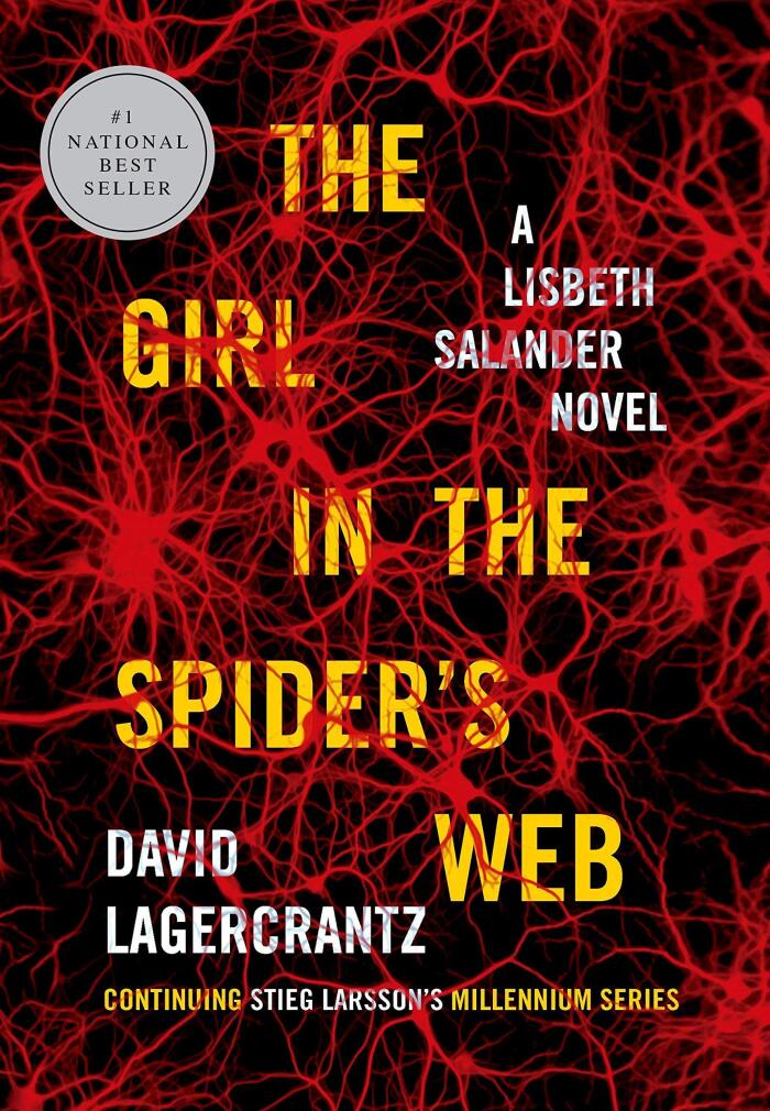 The Girl in The Spider's Web: A Lisbeth Salander Novel, continuing Stieg Larsson's Millennium Series - Hardcover