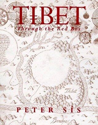 Tibet Through the Red Box: Through The Red Box