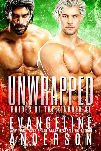 Unwrapped: Brides of the Kindred book 31