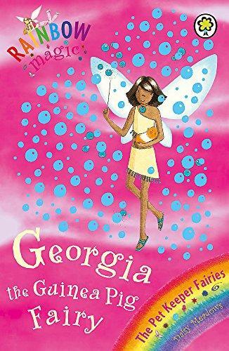 Georgia the Guinea Pig Fairy [Paperback] [Jan 01, 2006] Daisy Meadows