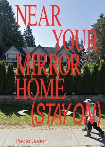 Near Your Mirror Home
