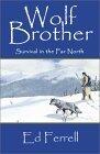 Wolf Brother: Survival in the Far North
