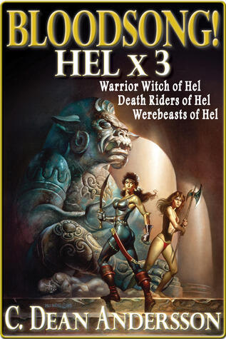 Bloodsong! (Hel X 3)