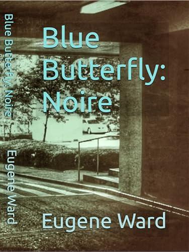 Blue Butterfly: Noire