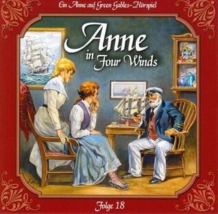 Anne in Four Winds 18: In guten wie in schlechten Zeiten