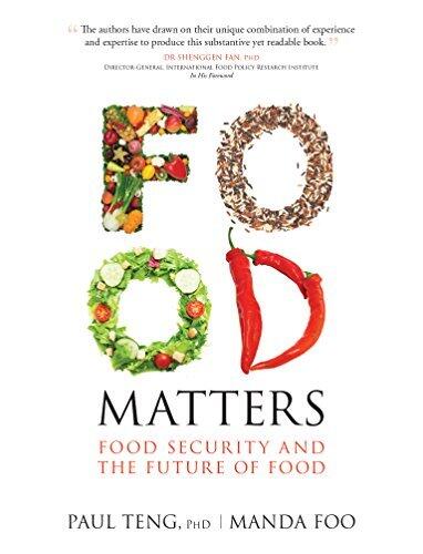 Food Matters: Food Security and the Future of Food