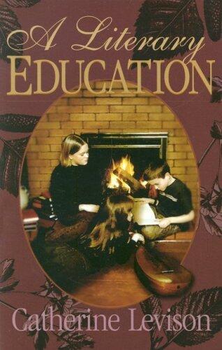 A Literary Education [Paperback] [WI] (Author) Catherine Levison
