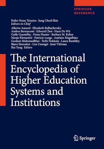 The International Encyclopedia of Higher Education Systems and Institutions
