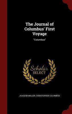 The Journal of Columbus' First Voyage: "Columbus"