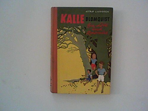 Kalle Blomquist, Eva-Lotte Und Rasmus