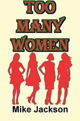 Too Many Women