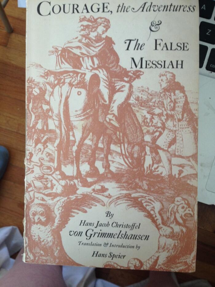 Courage, the Adventuress & The False Messiah