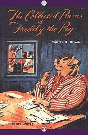 The Collected Poems of Freddy the Pig