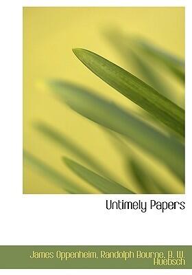 Untimely Papers