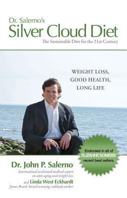 Dr. Salerno's Silver Cloud Diet: The Sustainable Diet for the 21st Century
