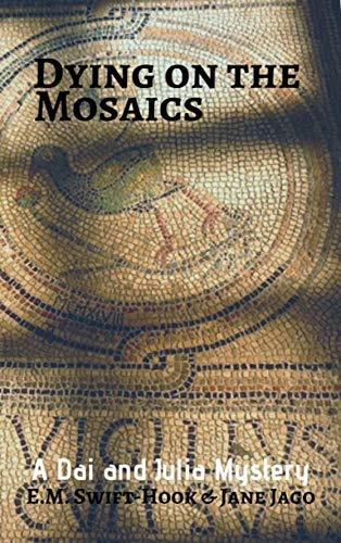 Dying on the Mosaics