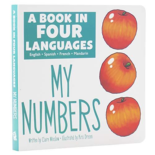 A Book in 4 Languages - English, Spanish, French, and Mandarin Chinese - My Numbers - PI Kids