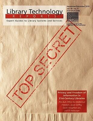 Privacy and Freedom of Information in 21st-Century Libraries (Issue 8)