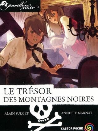 Le trésor des Montagnes Noires