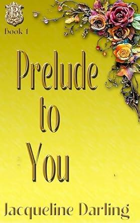 Prelude To You