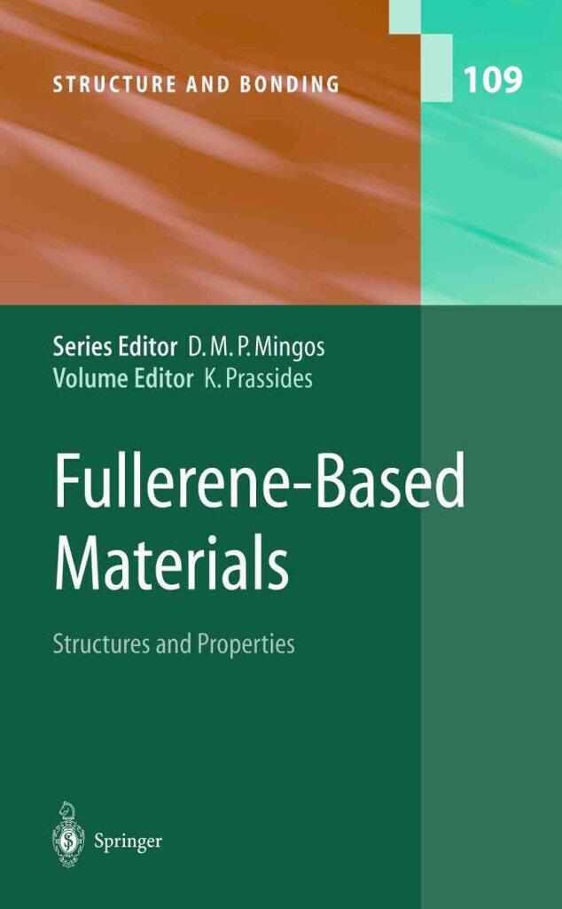 [(Fullerene-Based Materials : Structures and Properties)] [Edited by Kosmas Prassides] published on
