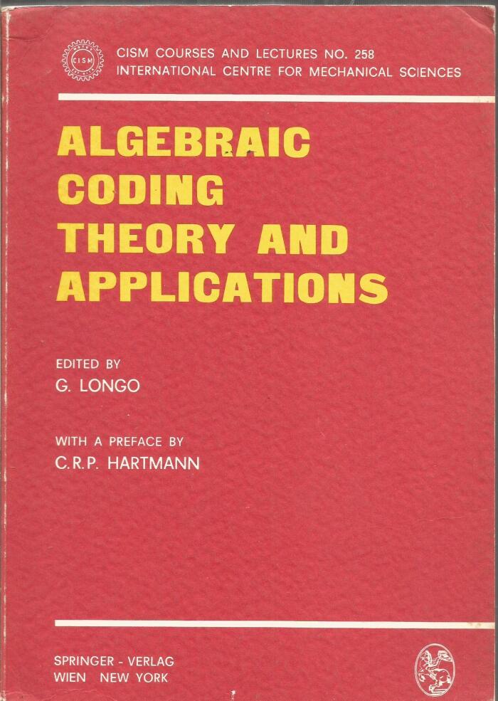 Algebraic Coding: Theory and Applications